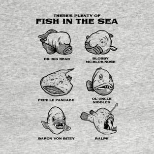 Plenty Of Ugly Fish In The Sea - Ugly Fish Meme T-Shirt